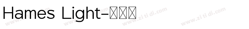 Hames Light字体转换